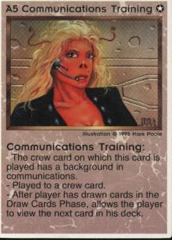 Need: 1    Want: 12    Have: 0    Will Trade: 0    In Storage: 0              A5 ‑ Communications Training  Set: Pro1  Rarity: Pro1    Artist: Mark Poole    