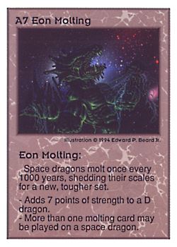 Need: 0    Want: 0    Have: 33 (+6)    Will Trade: 30    In Storage: 26              A7 ‑ Eon Molting  Set: UE  Rarity: V1    Artist: Edward P. Beard Jr.    