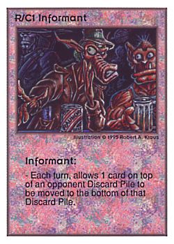 Need: 0    Want: 0    Have: 97 (+171)    Will Trade: 93    In Storage: 50              R/C1 ‑ Informant  Set: UE  Rarity: R1    Artist: Robert A. Kraus    