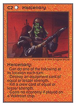 Need: 0    Want: 0    Have: 393 (+44)    Will Trade: 389    In Storage: 50              C2 ‑ Mercenary  Set: UE  Rarity: C1    Artist: Douglas Shuler    