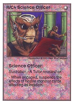 Need: 0    Want: 0    Have: 302    Will Trade: 294    In Storage: 68              R/C4 ‑ Science Officer  Set: UE  Rarity: C1    Artist: Paul 'Prof' Herbert    