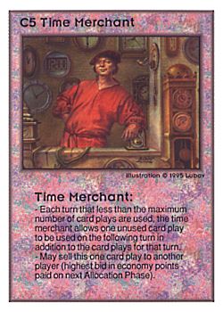Need: 0    Want: 0    Have: 21 (+178)    Will Trade: 17    In Storage: 13              C5 ‑ Time Merchant  Set: UE  Rarity: V1    Artist: Lubov    