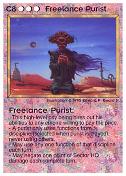 Need: 1    Want: 11    Have: 1    Will Trade: 0    In Storage: 0              C8 ‑ Freelance Purist  Set: Pro1  Rarity: Pro1    Artist: Edward P. Beard Jr.    