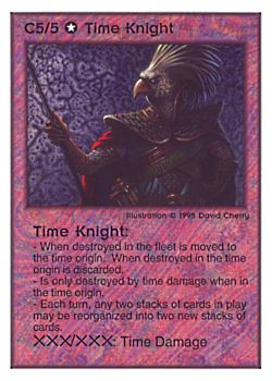 Need: 0    Want: 0    Have: 39    Will Trade: 31    In Storage: 25              C5/5 ‑ Time Knight  Set: TG  Rarity: V1    Artist: David A. Cherry    
