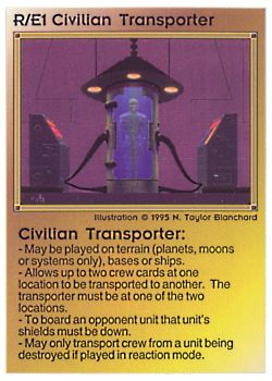 Need: 0    Want: 0    Have: 70    Will Trade: 62    In Storage: 45              R/E1 ‑ Civilian Transporter  Set: NE  Rarity: C1    Artist: N. Taylor Blanchard    