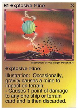 Need: 0    Want: 0    Have: 72 (+262)    Will Trade: 68    In Storage: 47              E1 ‑ Explosive Mine  Set: NE  Rarity: C1    Artist: Ralph Pecchia Jr.    