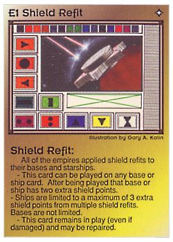 Need: 0    Want: 0    Have: 58 (+143)    Will Trade: 54    In Storage: 51              E1 ‑ Shield Refit (1st Print)  Set: PE  Rarity: U1    Artist: Gary A. Kalin    