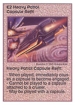 Need: 0    Want: 8    Have: 5    Will Trade: 0    In Storage: 0              E2 ‑ Heavy Patrol Capsule Refit  Set: AT  Rarity: V1    Artist: Christina Wald    