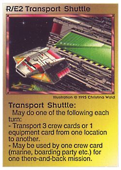 Need: 0    Want: 0    Have: 57    Will Trade: 49    In Storage: 32              R/E2 ‑ Transport Shuttle  Set: NE  Rarity: C1    Artist: Christina Wald    