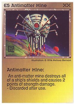 Need: 0    Want: 0    Have: 10 (+35)    Will Trade: 6    In Storage: 1              E5 ‑ Antimatter Mine  Set: PE  Rarity: V1    Artist: Melissa A. Benson    