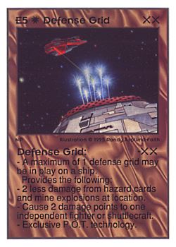 Need: 0    Want: 0    Have: 46 (+9)    Will Trade: 42    In Storage: 9              E5 ‑ Defense Grid  Set: UE  Rarity: V3    Artist: Randy Asplund‑Faith    