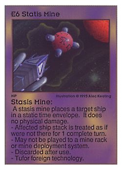 Need: 0    Want: 0    Have: 38 (+9)    Will Trade: 35    In Storage: 8              E6 ‑ Stasis Mine  Set: UE  Rarity: V3    Artist: Alec Keating    