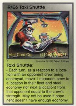Need: 1    Want: 12    Have: 0    Will Trade: 0    In Storage: 0              R/E6 ‑ Taxi Shuttle  Set: Pro4  Rarity: Pro4    Artist: Robert A. Kraus    