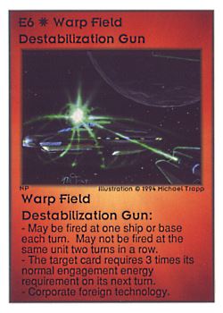 Need: 0    Want: 0    Have: 43 (+4)    Will Trade: 40    In Storage: 7              E6 ‑ Warp Field Destabilization Gun  Set: UE  Rarity: V4    Artist: Michael Trapp    