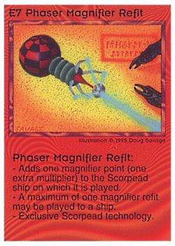 Need: 0    Want: 0    Have: 6 (+43)    Will Trade: 3    In Storage: 2              E7 ‑ Phaser Magnifier Refit  Set: NE  Rarity: V1    Artist: Doug Savage    