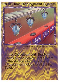 Need: 1    Want: 0    Have: 6    Will Trade: 0    In Storage: 0              E8 ‑ Mine Deployment System  Set: NE  Rarity: V1    Artist: Ralph Pecchia Jr.    