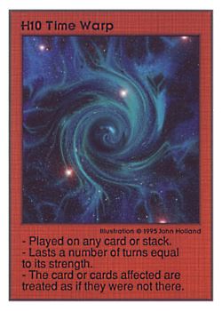 Need: 0    Want: 0    Have: 35    Will Trade: 33    In Storage: 31              H10 ‑ Time Warp  Set: UE  Rarity: E1    Artist: John Holland    
