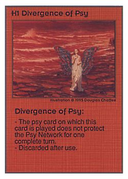 Need: 0    Want: 0    Have: 241 (+135)    Will Trade: 237    In Storage: 47              H1 ‑ Divergence of Psy  Set: UE  Rarity: U1    Artist: Douglas Chaffee    