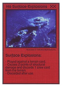 Need: 2    Want: 10    Have: 1    Will Trade: 0    In Storage: 0              H6 ‑ Surface Explosions  Set: GI  Rarity: V1    Artist: Aris Multimedia Inc.    