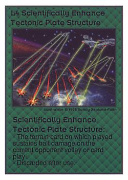 Need: 0    Want: 0    Have: 224 (+9)    Will Trade: 220    In Storage: 77              R/L4 ‑ Scientifically Enhance Tectonic Plate Structure  Set: UE  Rarity: U1    Artist: Randy Asplund‑Faith    