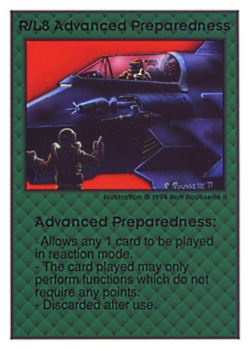 Need: 0    Want: 0    Have: 21 (+3)    Will Trade: 19    In Storage: 9              R/L8 ‑ Advanced Preparedness  Set: UE  Rarity: V1    Artist: Ron Rousselle II    