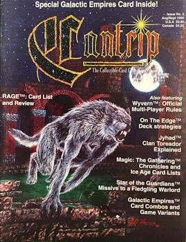 Need: 0    Want: 0    Have: -1    Will Trade: 0    In Storage: 0              Cantrip #2 (August/September 1995)  Set: Mag      Artist:     