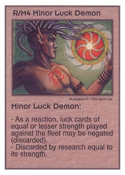 Need: 0    Want: 6    Have: 7    Will Trade: 0    In Storage: 0              R/M4 ‑ Minor Luck Demon  Set: AT  Rarity: R1    Artist: April Lee    