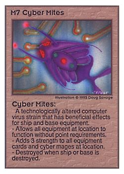 Need: 0    Want: 0    Have: 97 (+10)    Will Trade: 94    In Storage: 50              M7 ‑ Cyber Mites  Set: UE  Rarity: R1    Artist: Doug Savage    