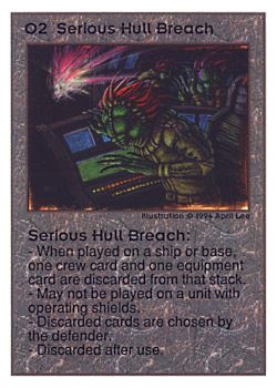 Need: 0    Want: 0    Have: 94 (+41)    Will Trade: 90    In Storage: 50              O2 ‑ Serious Hull Breach  Set: UE  Rarity: R1    Artist: April Lee    