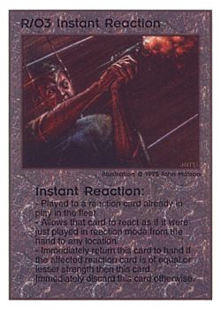 Need: 0    Want: 0    Have: 110 (+212)    Will Trade: 106    In Storage: 50              R/O3 ‑ Instant Reaction  Set: TG  Rarity: U1    Artist: John D. Matson    