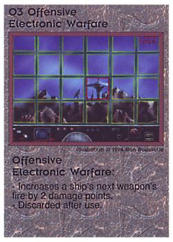 Need: 0    Want: 0    Have: 47 (+271)    Will Trade: 43    In Storage: 30              O3 ‑ Offensive Electronic Warfare  Set: PE  Rarity: C2    Artist: Ron Rousselle II    