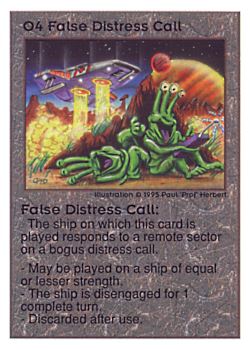 Need: 0    Want: 0    Have: 222 (+25)    Will Trade: 218    In Storage: 46              O4 ‑ False Distress Call  Set: UE  Rarity: U1    Artist: Paul 'Prof' Herbert    