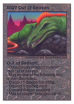 Need: 0    Want: 0    Have: 222 (+115)    Will Trade: 219    In Storage: 42              R/O7 ‑ Out of Season  Set: UE  Rarity: U1    Artist: Randy 'Tarkas' Hoar    