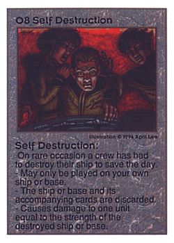 Need: 0    Want: 0    Have: 41 (+6)    Will Trade: 39    In Storage: 32              O8 ‑ Self Destruction  Set: UE  Rarity: V1    Artist: April Lee    