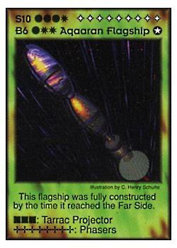 Need: 2    Want: 1    Have: 0    Will Trade: 0    In Storage: 0              S10/B6 ‑ Aqaaran Flagship  Set: GI  Rarity: E1    Artist: C. Henry Schulte    
