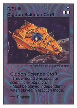 Need: 0    Want: 0    Have: 90 (+23)    Will Trade: 86    In Storage: 11              R/S1 ‑ Clydon Science Craft  Set: UE  Rarity: R3    Artist: Douglas Chaffee    