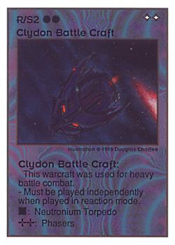 Need: 0    Want: 0    Have: 28 (+7)    Will Trade: 24    In Storage: 19              R/S2 ‑ Clydon Battle Craft  Set: UE  Rarity: V1    Artist: Douglas Chaffee    