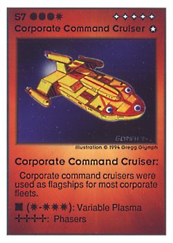 Need: 0    Want: 0    Have: 60 (+30)    Will Trade: 57    In Storage: 24              S7 ‑ Corporate Command Cruiser  Set: UE  Rarity: V4    Artist: Gregg Glymph    