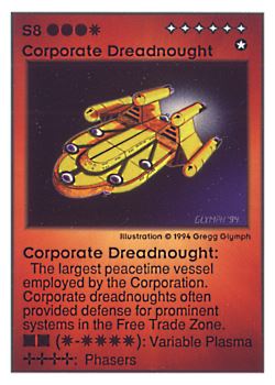 Need: 0    Want: 0    Have: 48 (+9)    Will Trade: 46    In Storage: 43              S8 ‑ Corporate Dreadnought  Set: UE  Rarity: V1    Artist: Gregg Glymph    