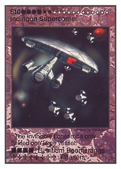 Need: 0    Want: 1    Have: 3    Will Trade: 0    In Storage: 0              S10 ‑ Indirigan Supercarrier (Invincible Loner)  Set: AT  Rarity: E1    Artist: Tim Adams    