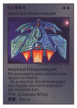 Need: 0    Want: 0    Have: 84    Will Trade: 76    In Storage: 7              S5 ‑ Mechad Minesweeper  Set: UE  Rarity: R4    Artist: Mark Poole    
