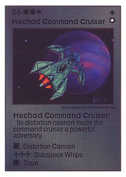 Need: 0    Want: 0    Have: 48 (+31)    Will Trade: 45    In Storage: 9              S6 ‑ Mechad Command Cruiser  Set: UE  Rarity: V4    Artist: Mark Poole    