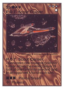 Need: 0    Want: 0    Have: 90 (+21)    Will Trade: 86    In Storage: 30              S5 ‑ P.O.T. Scout Cruiser  Set: UE  Rarity: R3    Artist: Randy Asplund‑Faith    