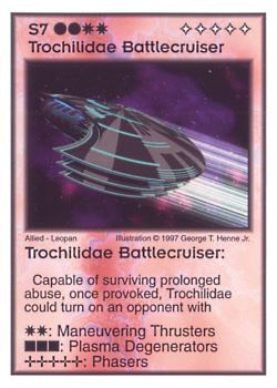 Need: 4    Want: 6    Have: 3    Will Trade: 0    In Storage: 0              S7 ‑ Trochilidae Battlecruiser  Set: AF  Rarity: V2    Artist: George T. Henne Jr.    