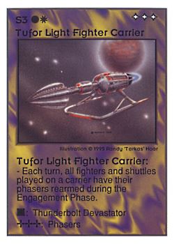 Need: 0    Want: 0    Have: 81 (+55)    Will Trade: 77    In Storage: 26              S3 ‑ Tufor Light Fighter Carrier  Set: UE  Rarity: R3    Artist: Randy 'Tarkas' Hoar    