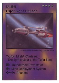 Need: 0    Want: 0    Have: 84 (+20)    Will Trade: 80    In Storage: 27              S4 ‑ Tufor Light Cruiser  Set: UE  Rarity: R3    Artist: Randy 'Tarkas' Hoar    