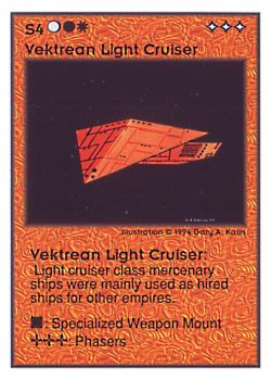 Need: 0    Want: 0    Have: 128 (+37)    Will Trade: 124    In Storage: 48              S4 ‑ Vektrean Light Cruiser  Set: UE  Rarity: U3    Artist: Gary A. Kalin    