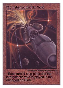 Need: 0    Want: 0    Have: 27    Will Trade: 25    In Storage: 22              T10 ‑ Intergalactic Void  Set: UE  Rarity: E1    Artist: Mark Maxwell    
