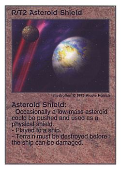 Need: 0    Want: 0    Have: 159 (+48)    Will Trade: 155    In Storage: 50              R/T2 ‑ Asteroid Shield  Set: PoM  Rarity: R1    Artist: Nicole Harsch    