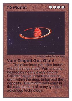 Need: 0    Want: 0    Have: 19 (+36)    Will Trade: 16    In Storage: 11              T6 ‑ Planet ‑ Vorn Ringed Gas Giant  Set: UE  Rarity: V1    Artist: Gary A. Kalin    